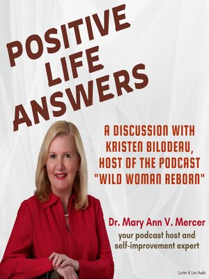 cover image of A Discussion with Kristen Bilodeau, Host of the Podcast "Wild Woman Reborn"